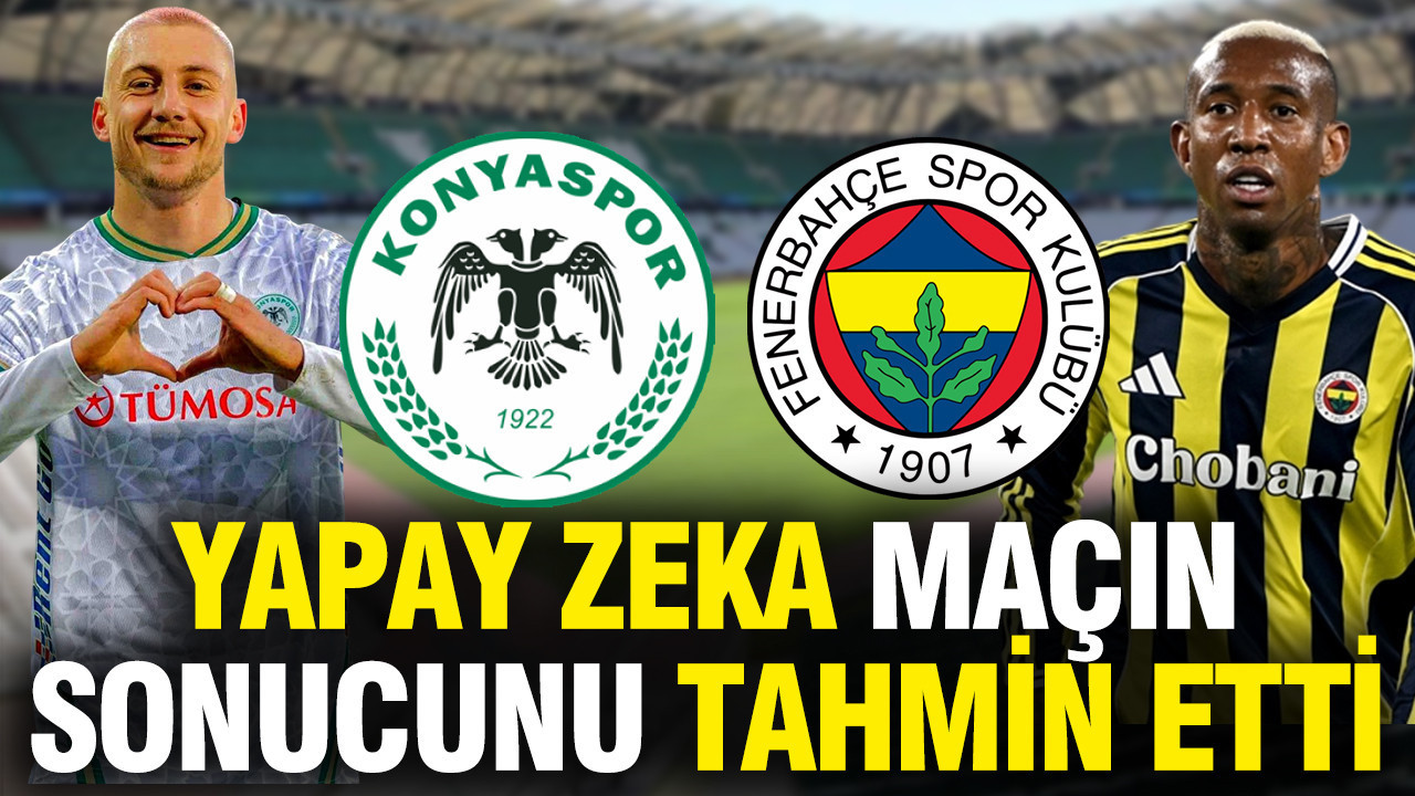 Yapay Zeka, Konyaspor-Fenerbahçe Maç Sonucunu Öngördü