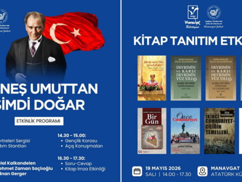 Manavgat’ta 19 Mayıs Etkinliği: Zülal Kalkandelen ‘Cumhuriyet ve Laiklik’ Üzerine Konuşacak