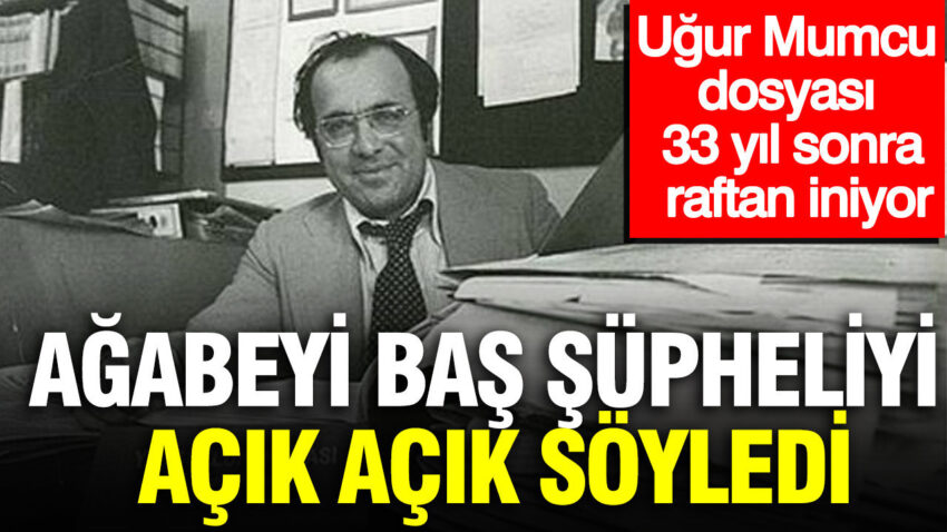 Ugur mumcu dosyasi 33 yil sonra raftan iniyor agabeyi bas supheliyi acik acik soyledi 4TH2WvLD